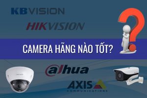 Camera-hang-nao-tot